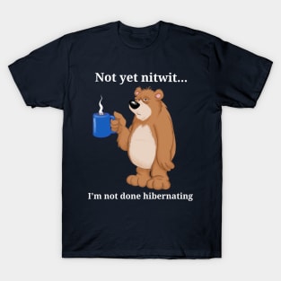 Cranky bear T-Shirt